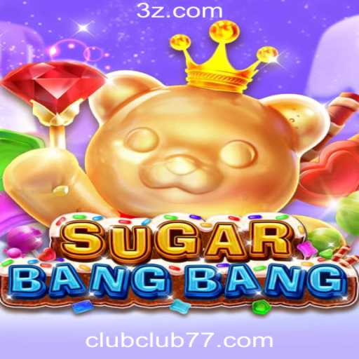 Descubra o Fascinante Mundo de SugarBangBang: Um Novo Jogo Revolucionário